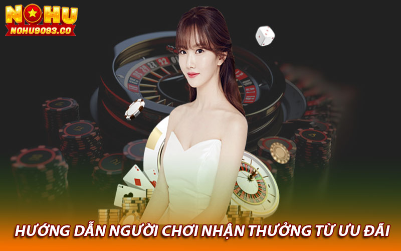 Hướng dẫn người chơi nhận thưởng từ ưu đãi 